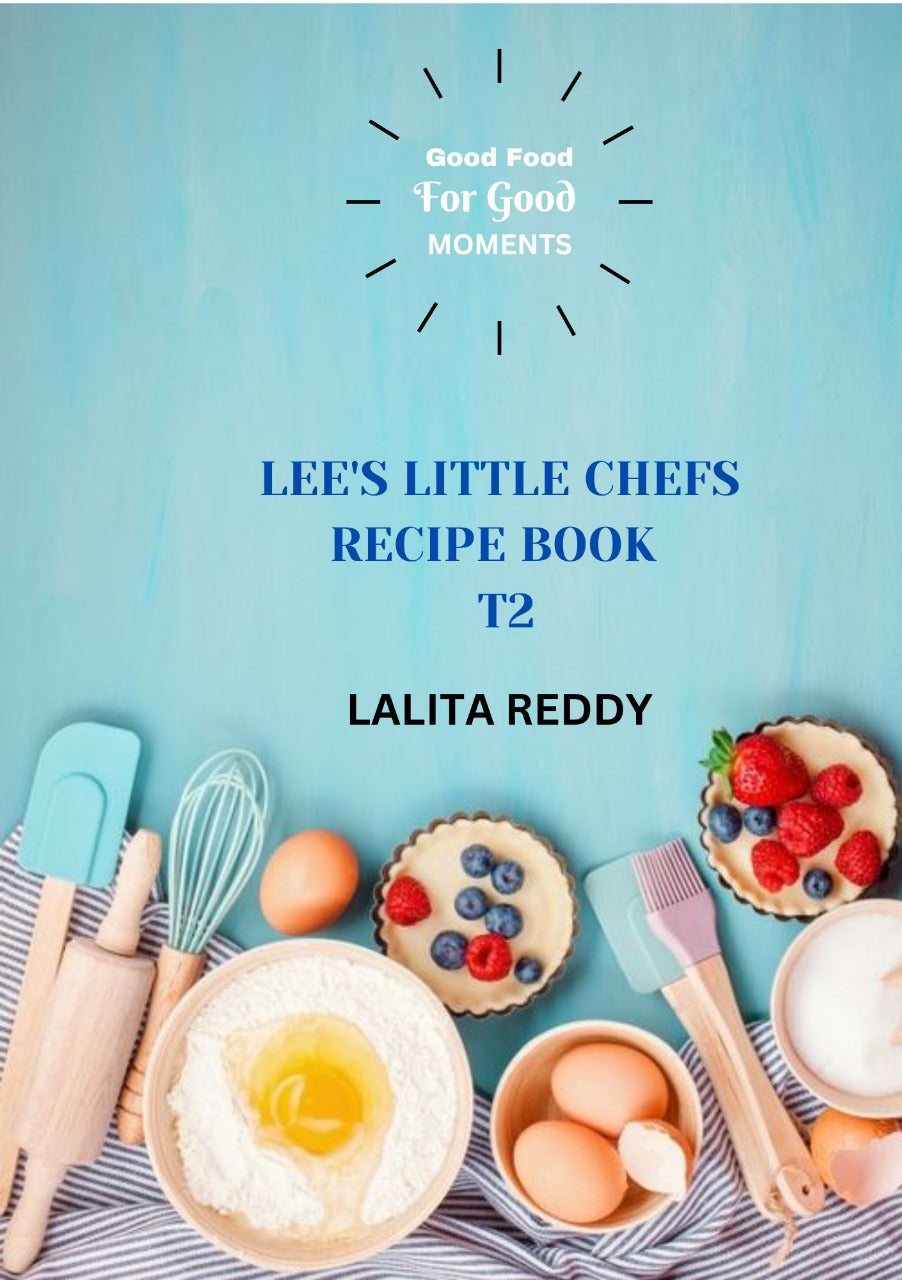 Lee's Little Chef Term 2 Recipe Book
